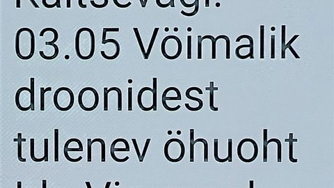 Kaitsevägi andis Ida-Virumaal drooniohu hoiatuse